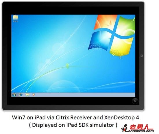 Citrix：苹果iPad上可运行Windows 7【图】