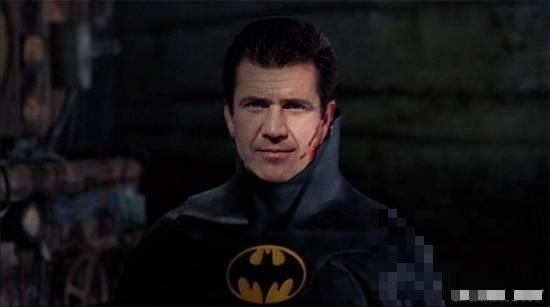 >梅尔·吉布森拒演蝙蝠侠 错失经典角色的好莱坞明星