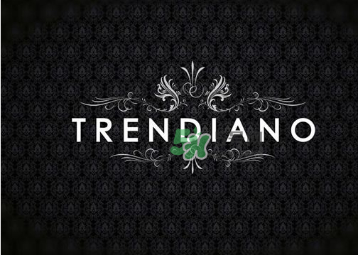>trendiano怎么读_trendiano中文叫什么_trendiano是什么牌子