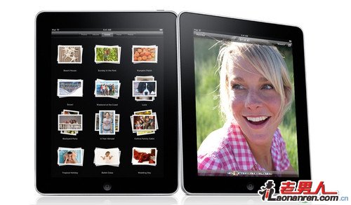 苹果新iPad明年春季问世 带两个摄像头