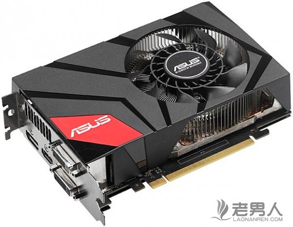 >华硕发布GeForce GTX 970显卡配备4GB显存 提供Mini-ITX版