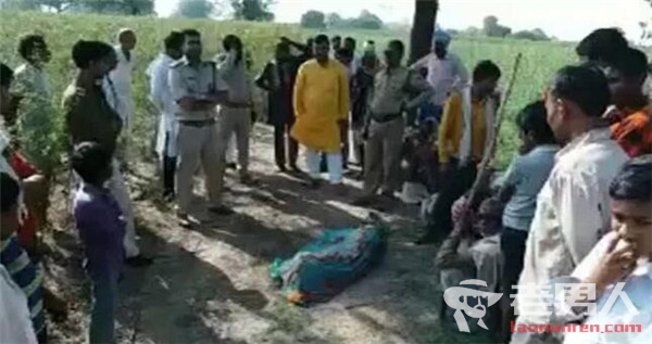 印度女童遭强奸割喉 凶手将其挖眼割喉后弃尸于荒郊野外