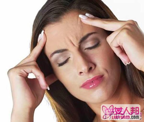 小贴士经期头痛怎么办快速缓解    几步助你快速解决头痛