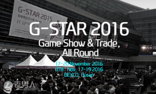 韩国G-STAR游戏展11月17日召开 盘点值得关注的游戏