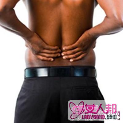 >男人腰疼是什么原因引起的呢？ 推荐四个中医方法治疗腰痛