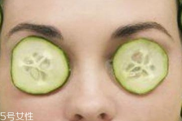 黄瓜敷脸能祛眼袋吗？黄瓜敷脸有祛眼袋效果吗？