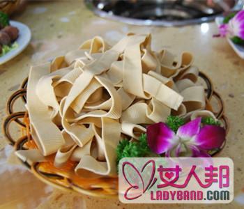 【豆腐皮怎么保存】豆腐皮的家常做法_豆腐皮的营养价值