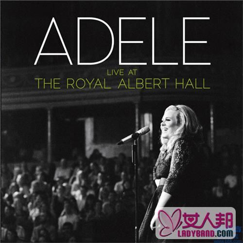 阿黛尔皇家艾尔伯特音乐厅演唱会adele - live at the royal albert ha